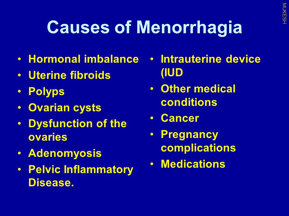 Causes of menorrhagia